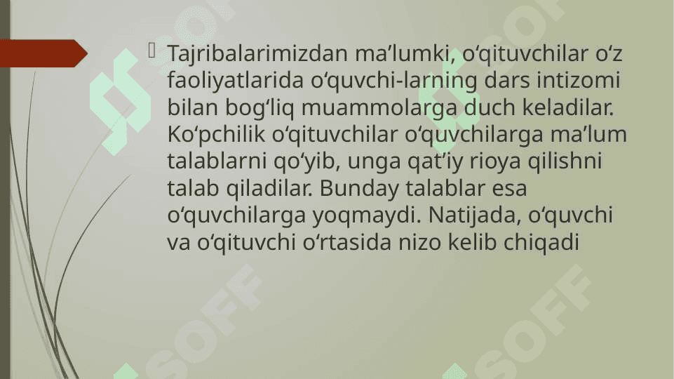 Oʻqituvchi va oʻquvchi oʻrtasidagi ziddiyatli holatlar 3