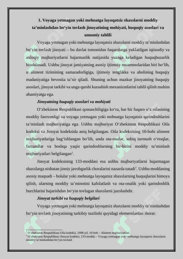 Voyaga yetmagan yoki mehnatga layoqatsiz shaxslarni moddiy ta’minlashdan bo‘yin tovlash jinoyatining nazariy va amaliy tahlili. 4