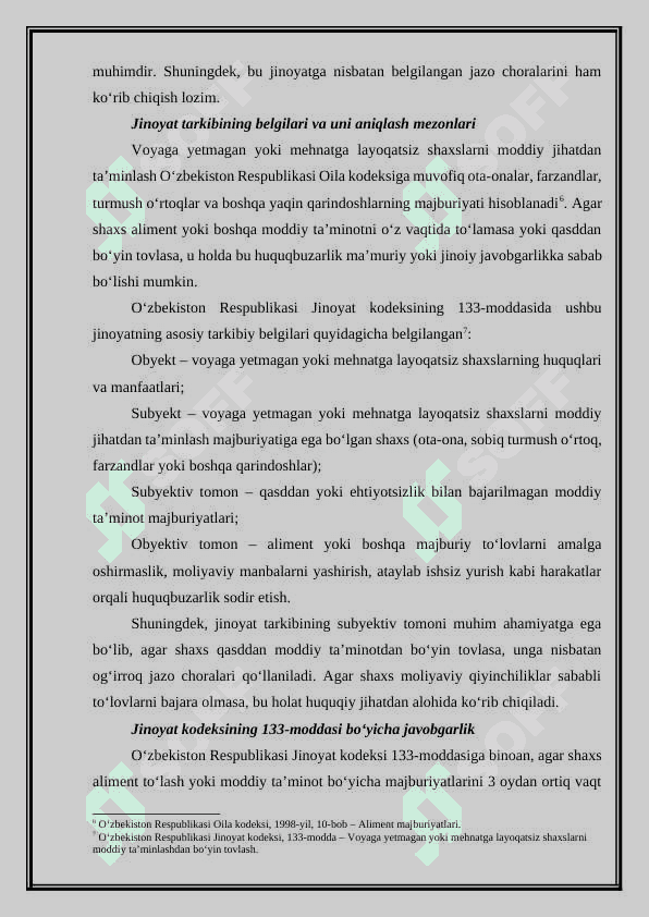 Voyaga yetmagan yoki mehnatga layoqatsiz shaxslarni moddiy ta’minlashdan bo‘yin tovlash jinoyatining nazariy va amaliy tahlili. 7