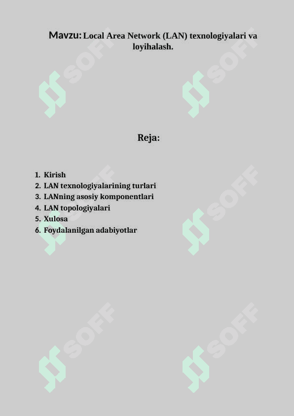 Mavzu: Local Area Network (LAN) texnologiyalari va loyihalash. 3