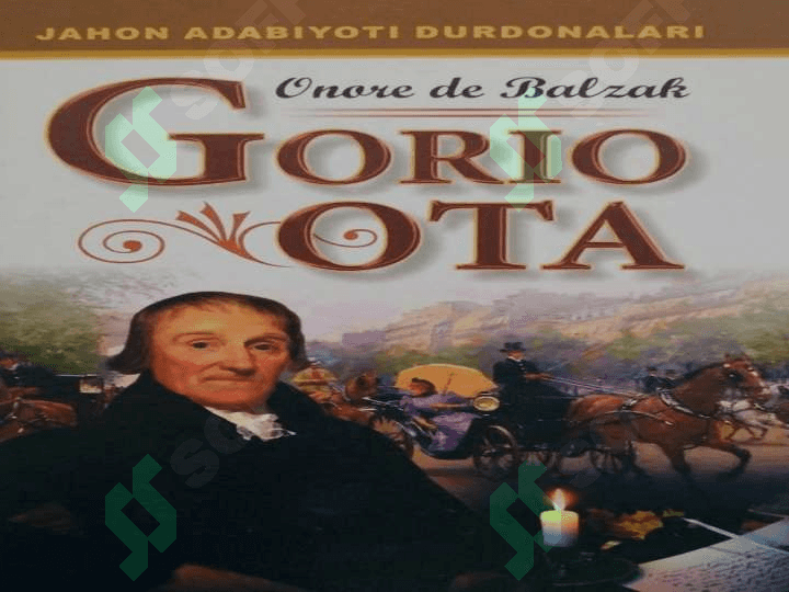 Balzak asarlarida umuminsoniy qadriyatlar 6