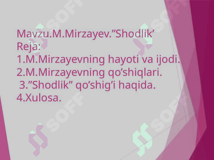 M.Mirzayev.”Shodlik’M.Mirzayev.”Shodlik’ 2