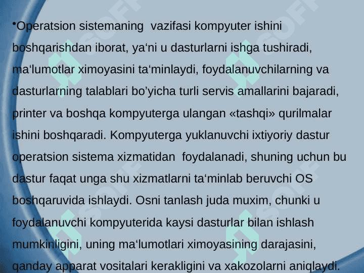 OPERATSION SISTEMA VA ULARNING TURLARI. 4