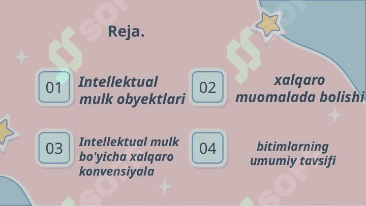 INTELLEKTUAL MULKNI XALQARO-HUQUQIY HIMOYA QILISH INTELLEKTUAL MULKNI XALQARO-HUQUQIY HIMOYA QILISH 2