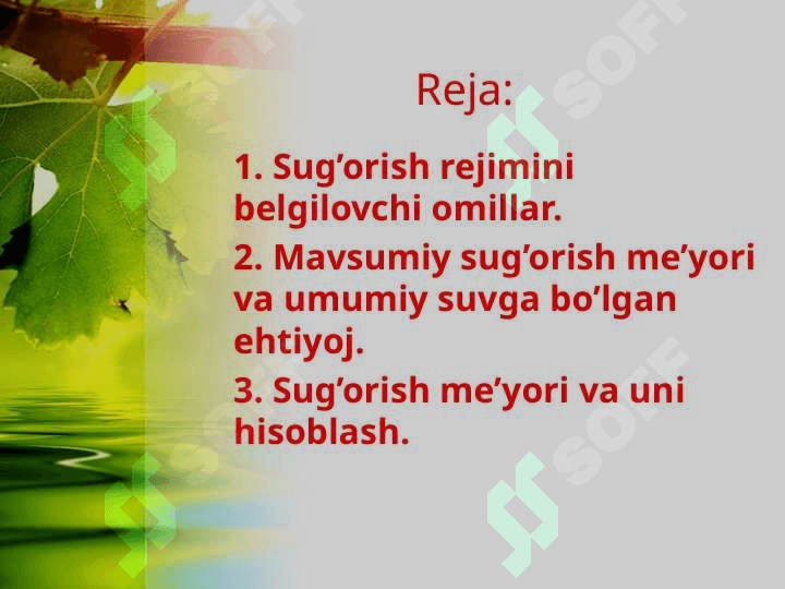 Qishloq xo’jaligida sog’orishning fiziologik ahamiyati 2