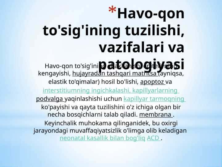 Havo qon to'sig'ining tuzilishi , vazifalari va patologiyasi