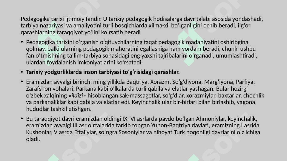 Boshlangich ta’lim pedagogikasining  eng qadimgi  davrlaridan VII asrgacha ta’lim tarbiya PEDAGOGIKA TARIXI FAN SIFATIDA. 4