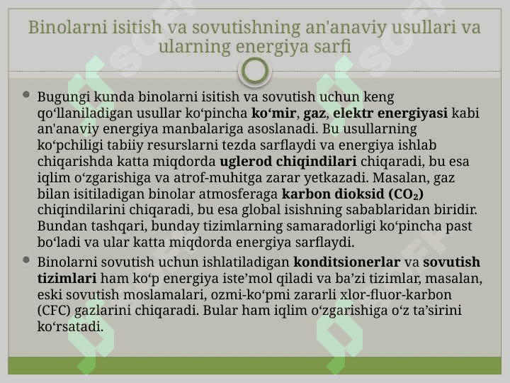 Yer energiyasidan foydalanib binolarni isitish va sovutish. 4