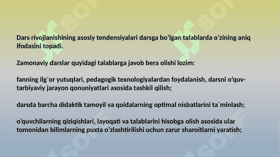 Zamonaviy dars va unga qo`yiladigan talablar 7