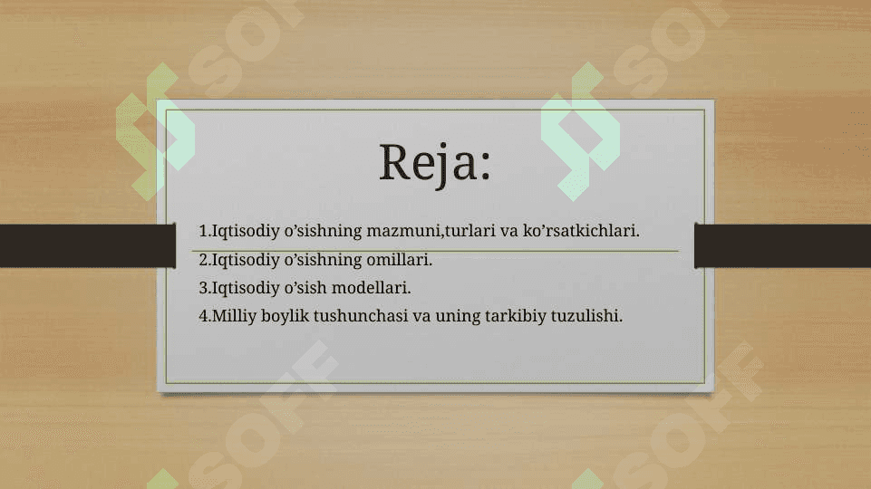 Iqtisodiy o’sish va     milliy boylik 2