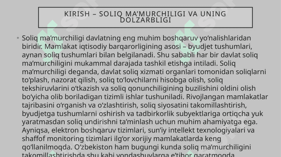 Soliq ma'murchiligi amalga oshirishda ilg'or horijiy mamlakatlar tajribasi 2