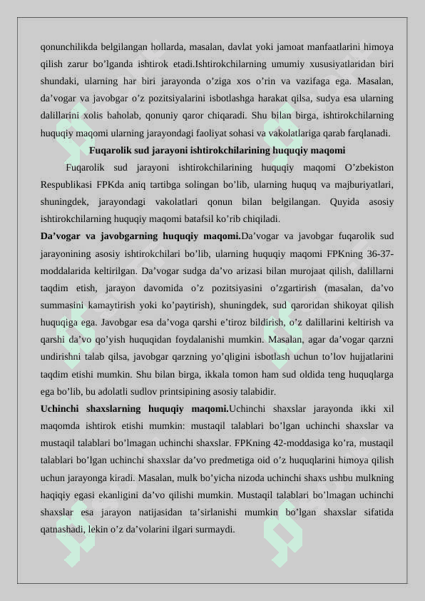 Fuqarolik sud ishlarini yuritish ishtirokchilari. 25 4