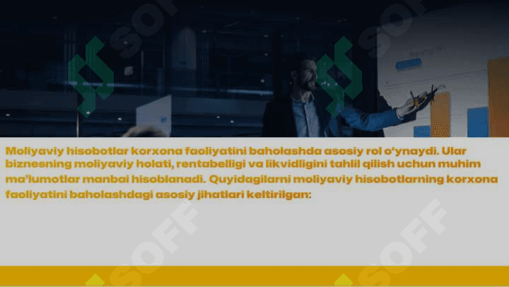 Moliyaviy hisobotlar va ularning korxona faoliyatini baholashda tutgan o‘rni. 6