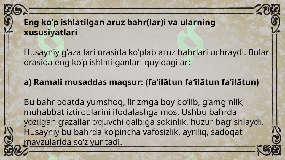 Husayni g’azallari vazn hususiyatlarini o’rganish 8