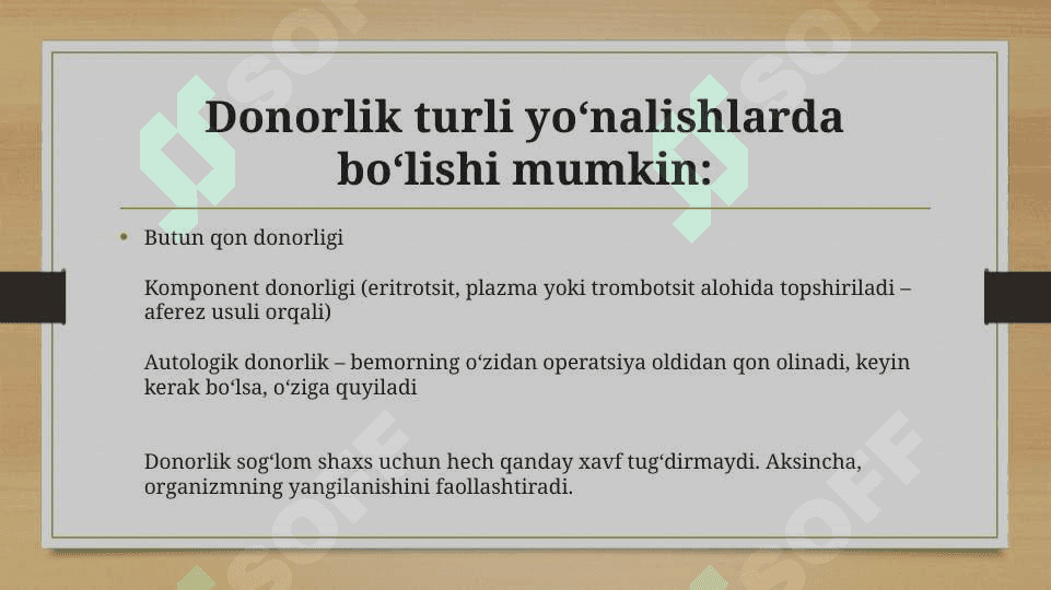 Donor qoni manbalari. Qon komponentlari va preparatlari 6