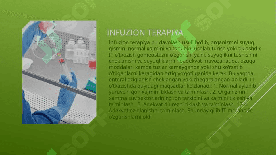 Infuzion terapiya . Ko’rsatma va qarshi ko’rsatmalar 2