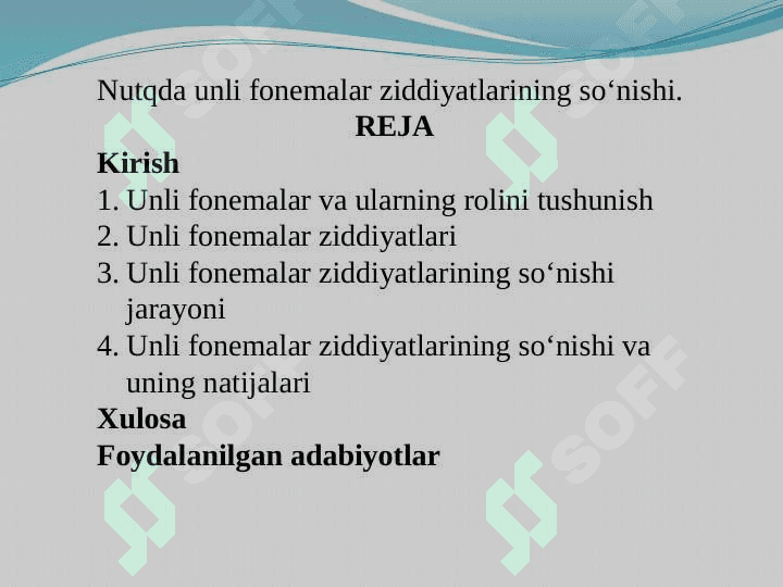 Nutqda unli fonemalar ziddiyatlarining soʻnishi 2