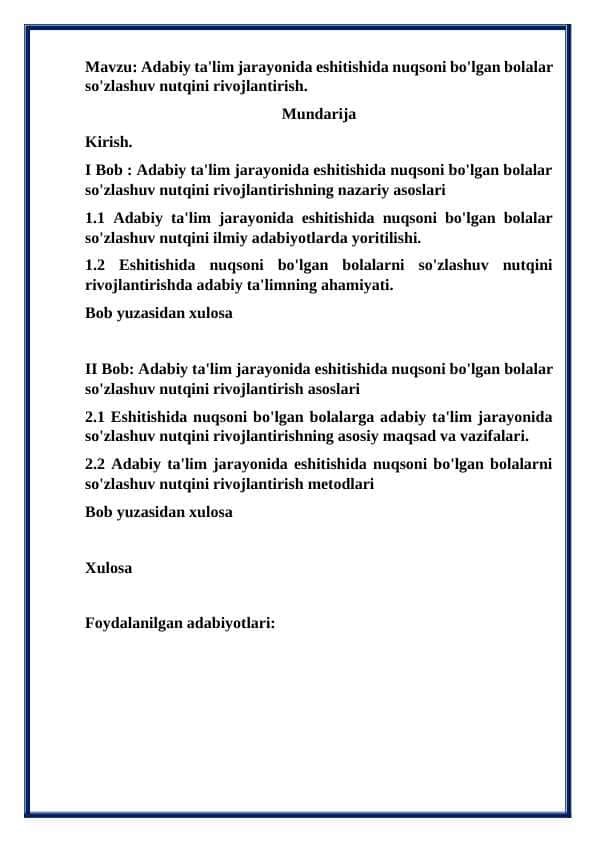 Adabiy ta'lim jarayonida eshitishida nuqsoni bo'lgan bolalar so'zlashuv nutqini rivojlantirish.