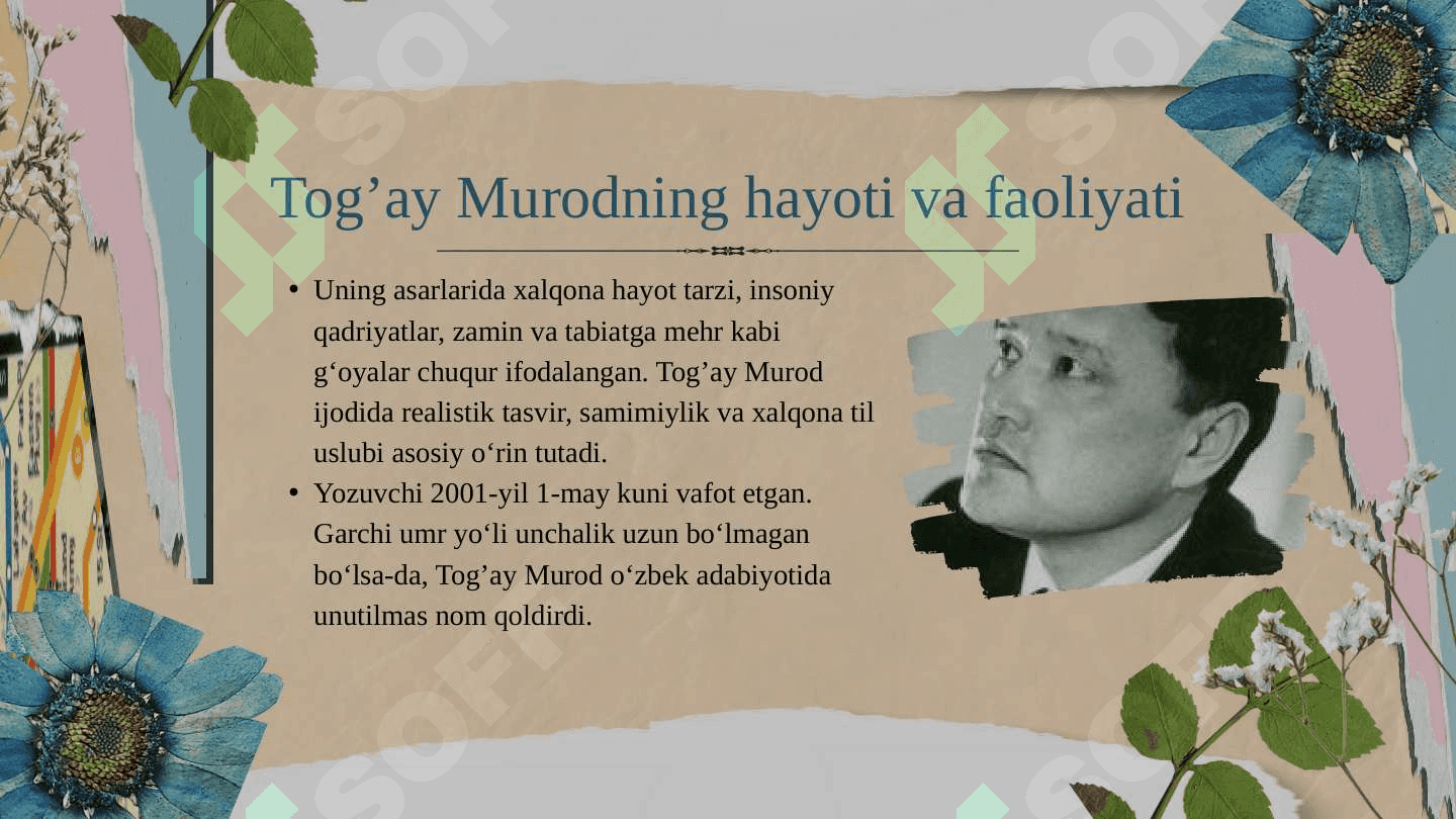 Togʻay Murod hayoti va ijodi  . Togʻay Murod ijodida milliylikning oʻziga xos  shaklda namoyon boʻlishi 4