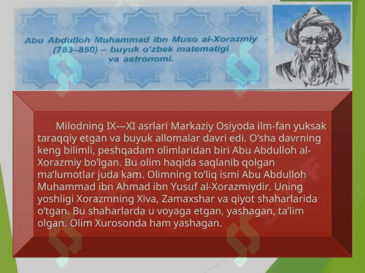 Al – Xorazmiy haqida 3