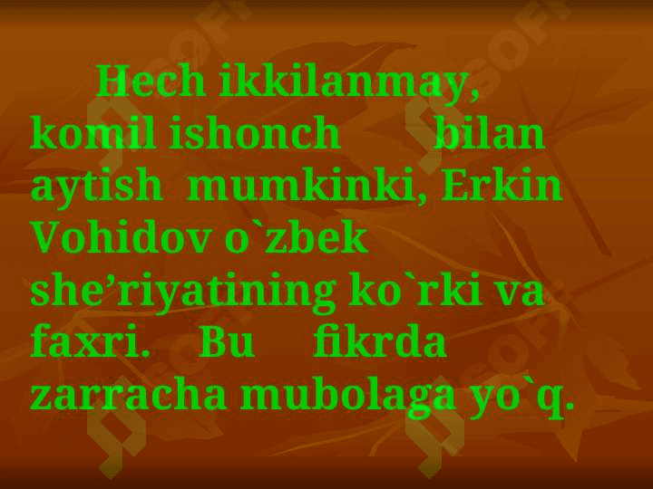 ERKIN   VOHIDOV 6