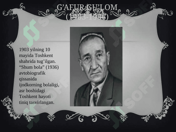 G’afur Gu’lom (1903-1966) 2