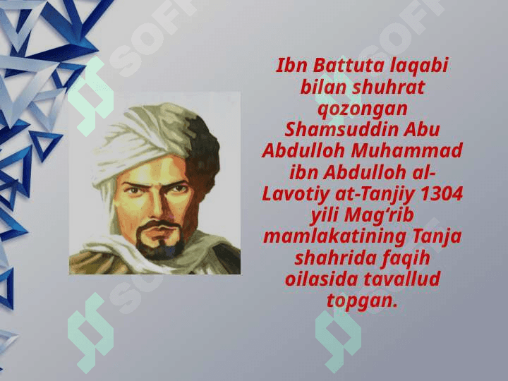 Ibn Batuta va uning “Sayohatnoma” asari 3