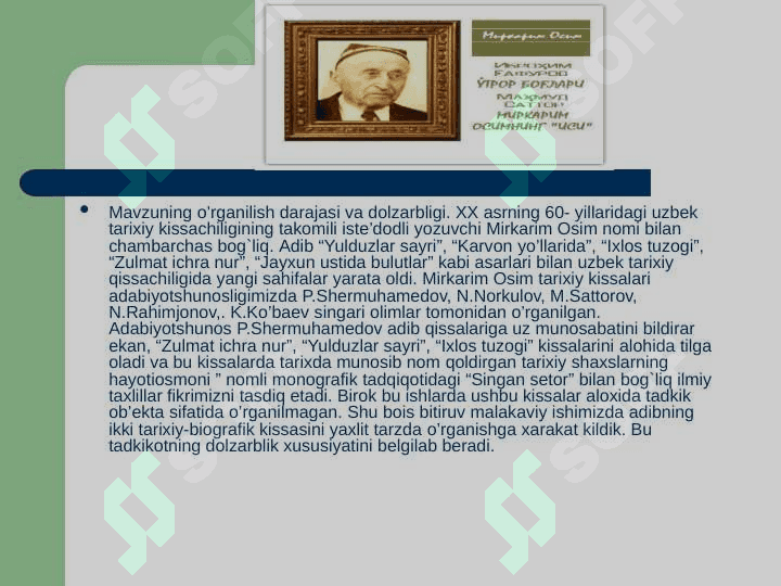Mirkarim Osim - tarixiy qissanavis 3