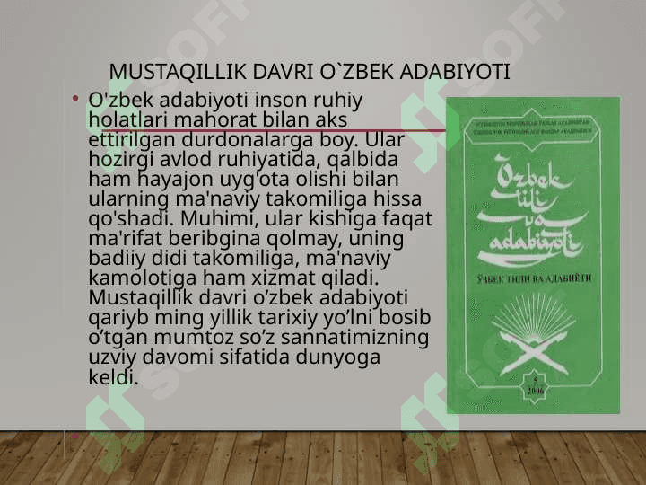 Mustaqillik davri o’zbek adabiyoti 2