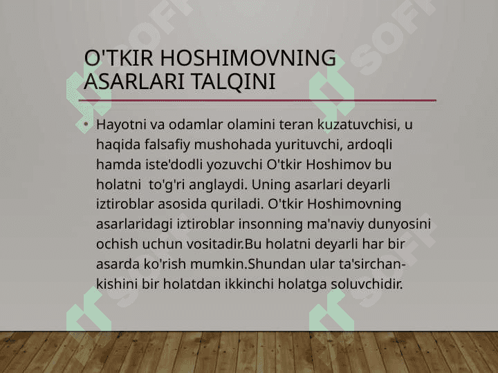 O'tkir Hoshimovning hayoti va ijodi 3
