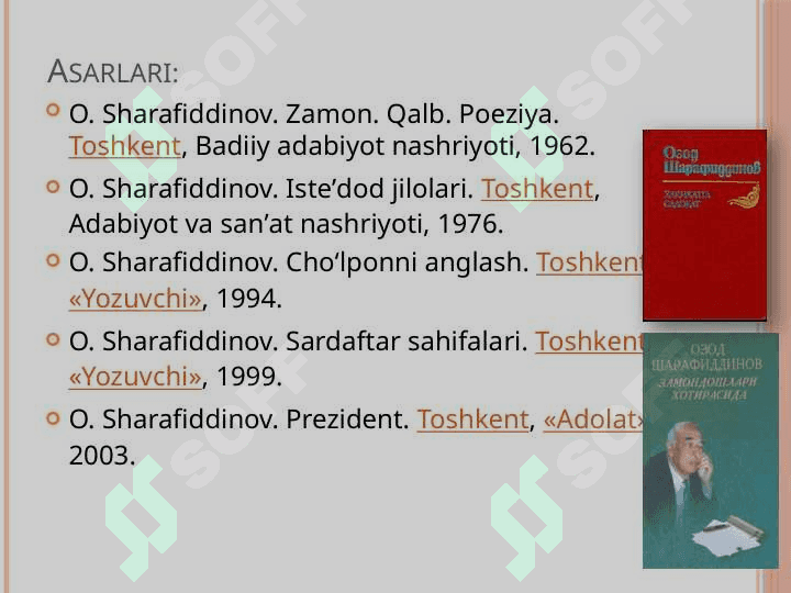 Ozod  Sharafiddinovning hayoti va ijodi 4