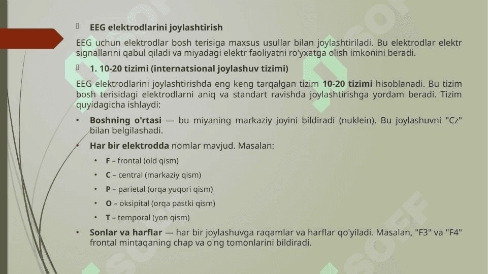 Impuls faoliyatni ro'yhatga olish. Miyadagi qon oqimi joylashuvini o'lchash.pptx slayd 6