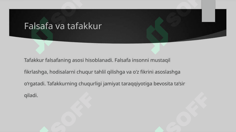 FALSAFANING MOHIYATI VA JAMIYAT TARAQQIYOTIDAGI ROLI mavzusida slayd 6