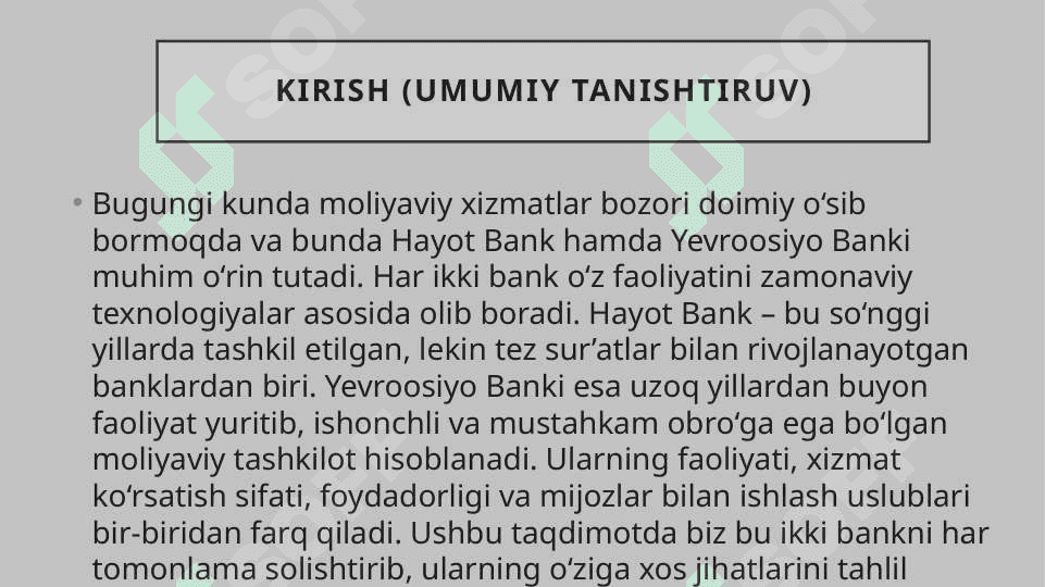Hayot banki va yevroosiyo banki 2