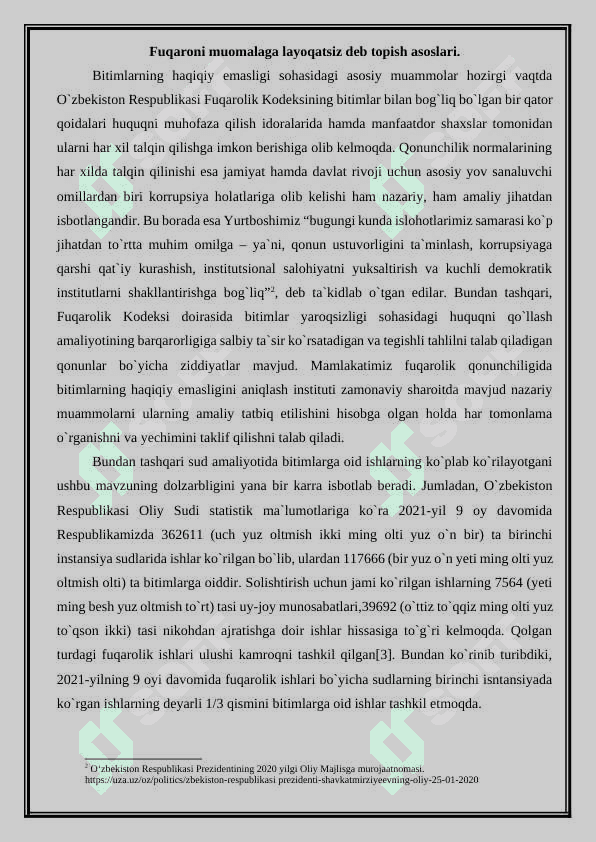 Fuqaroni muomalaga layoqatsiz deb topish asoslari hamda mazmuni  bilan bog’liq nazariy va amaliy qoidalar. 4