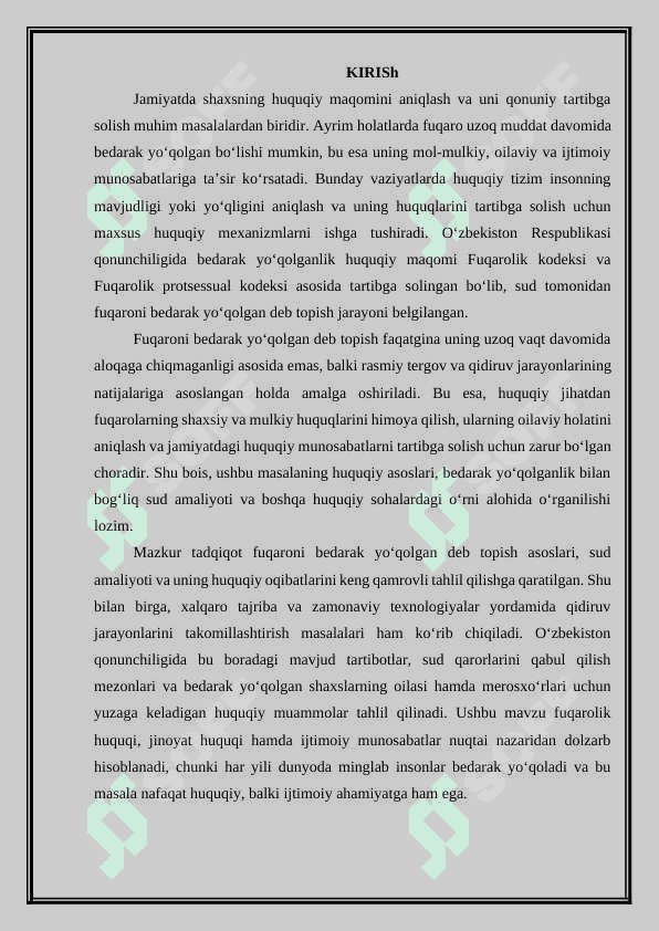 Fuqaroni bedarak yo‘qolgan deb topish asoslari hamda boshqa soha qonunchiligidagi o’rni. 3