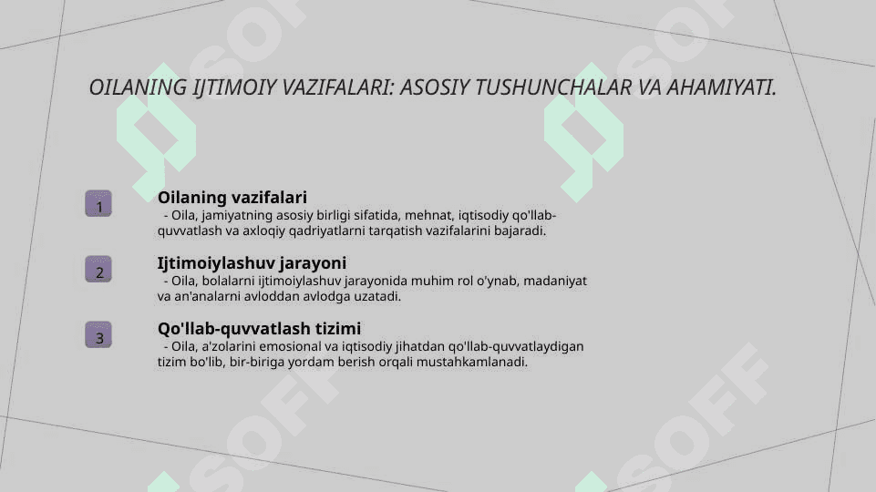 Oilaning ijtimoiy vazifalari va uning rollari 3