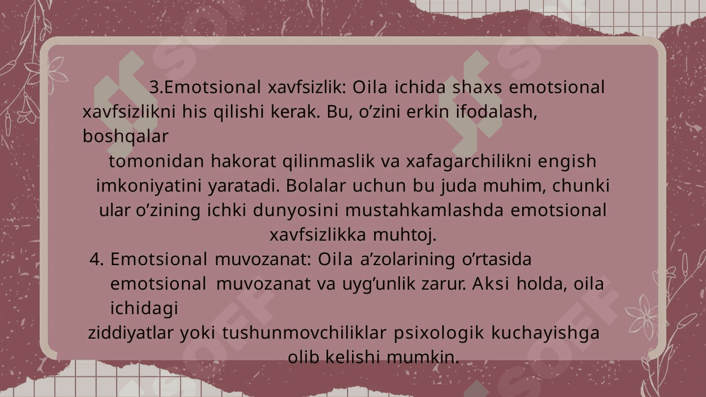 Oiladagi emotsional munosabatlarning psixologik xususiyatlari 5
