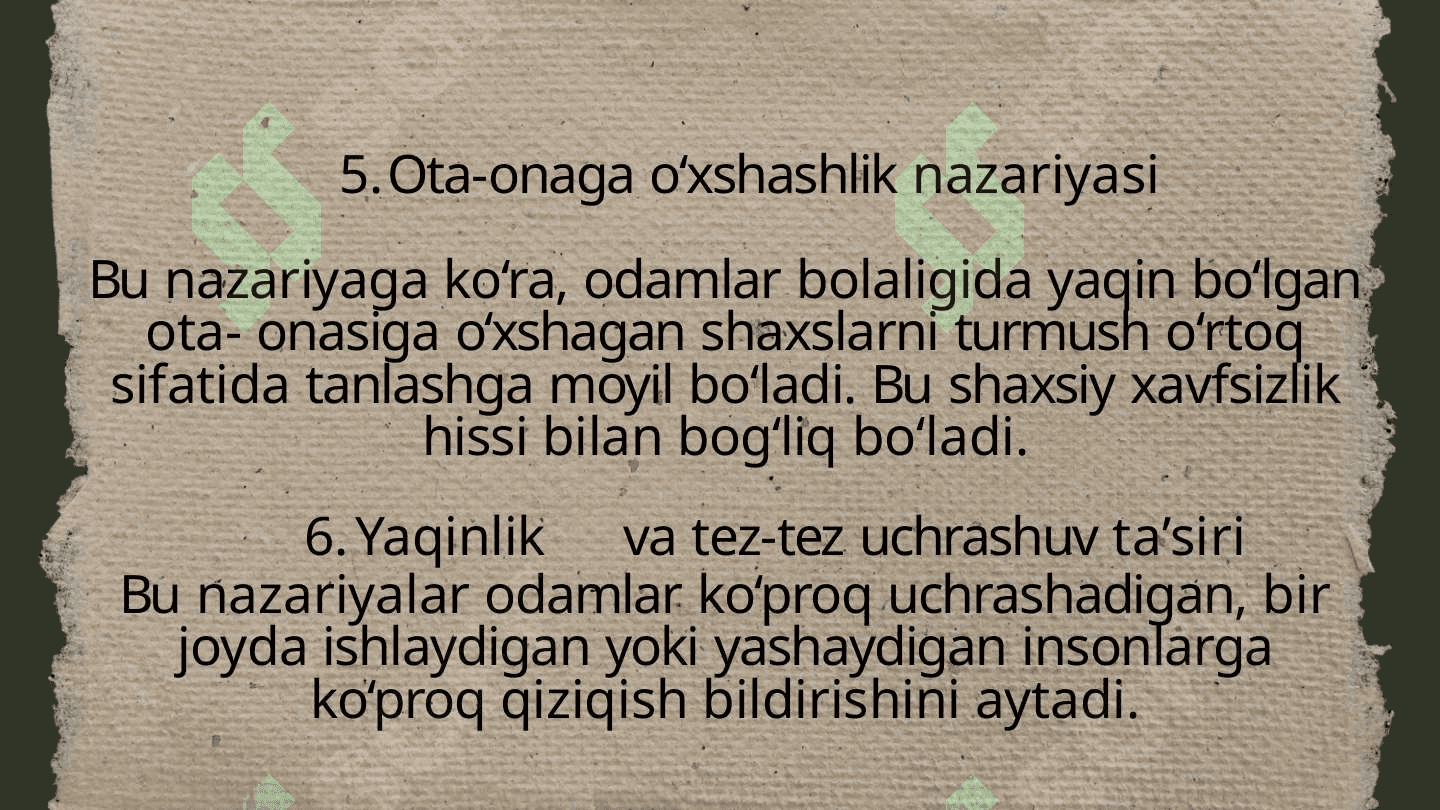 Turmush o’rtoq tanlash nazariyalari 5