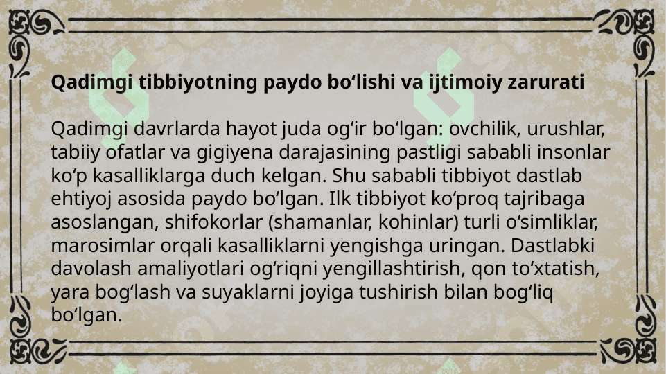 Qadimgi sivilizatsiyalar tibbiyotning umumiy xususiyatlari 3