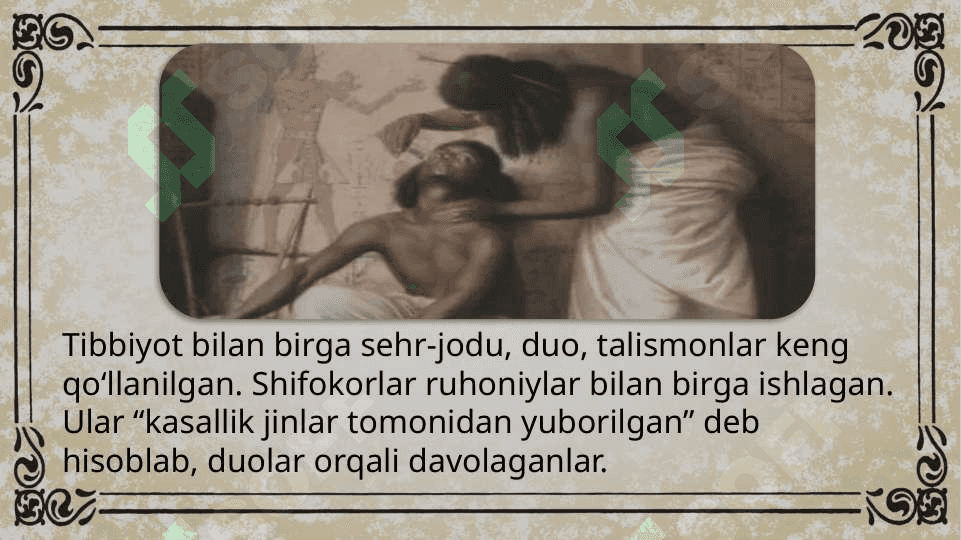 Qadimgi sivilizatsiyalar tibbiyotning umumiy xususiyatlari 7