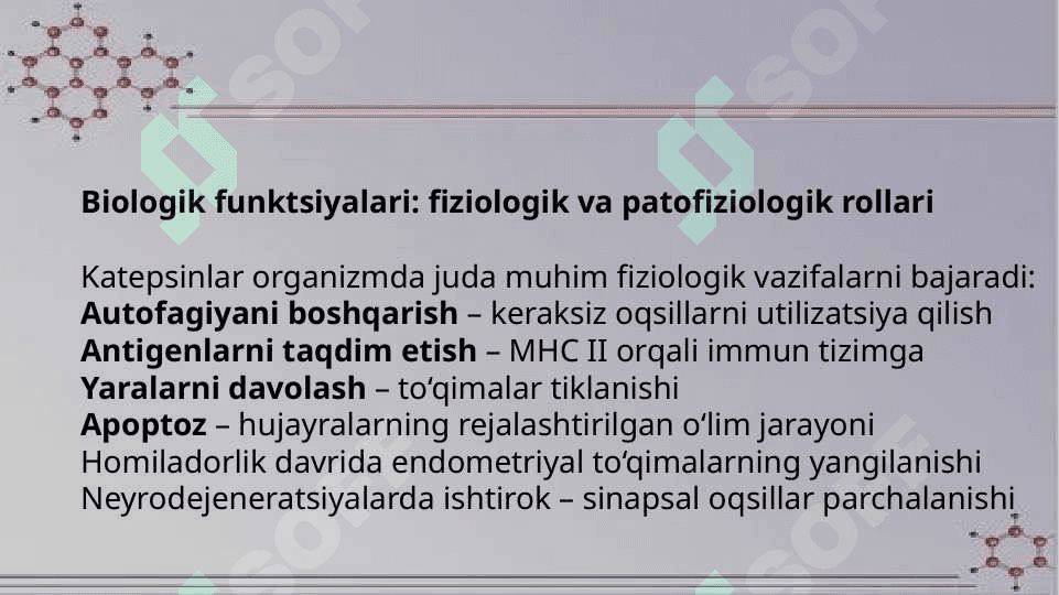 katepsinlar, ularning ahamiyati 8