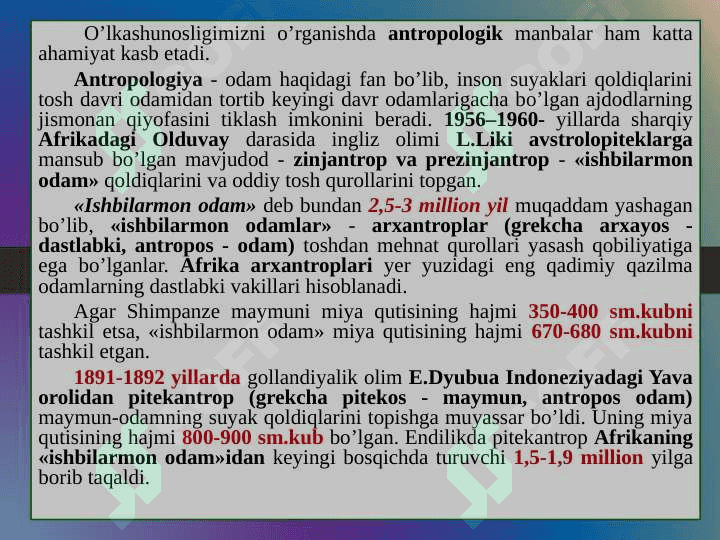 Arxeologik va me’moriy yodgorliklarning o‘lkashunoslikda tutgan o‘rni. Paleontropologik va etnografik ma’lumotlarning o‘lka tarixini o‘rganishdagi ahamiyati 2