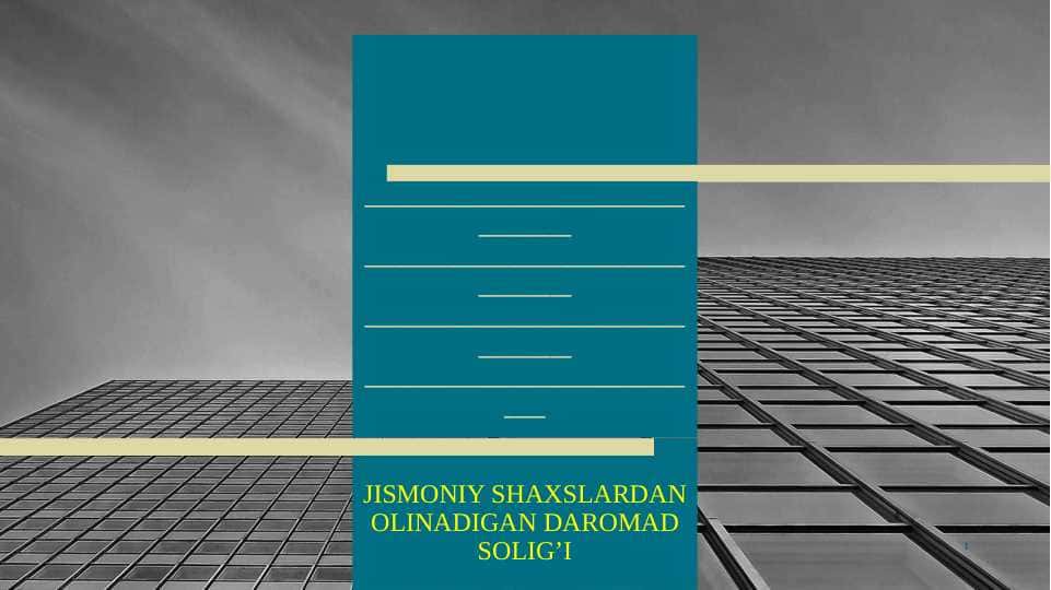JISMONIY SHAXSLARDAN OLINADIGAN DAROMAD SOLIG’