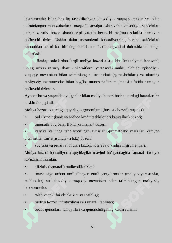MOLIYA BOZORINING MAZMUNI, IQTISОDIYOTDAGI AHAMIYATI VA O’RNI. 5