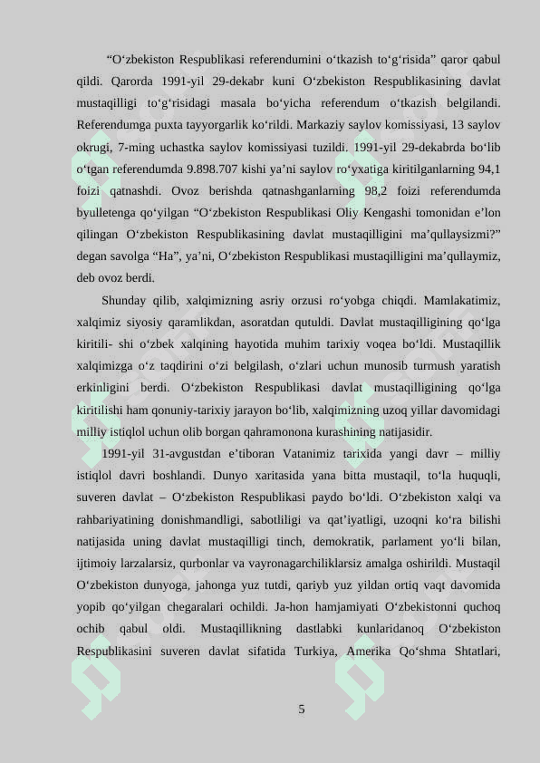 MUSTAQILLIKNING ILK DAVRIDA DAVLAT SUVERENITETINI MUSTAHKAMLASH YO’LIDAGI SA’Y-HARAKATLAR. 5