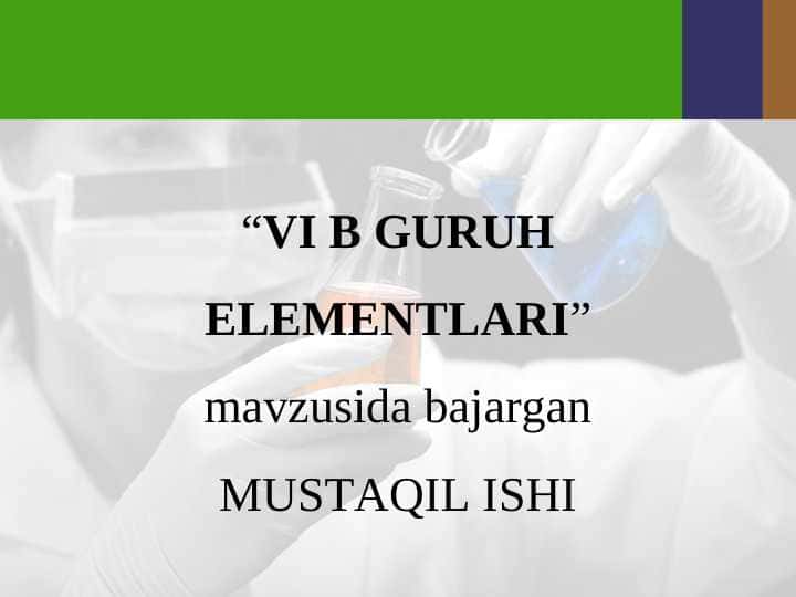 VI B GURUH ELEMENTLARI