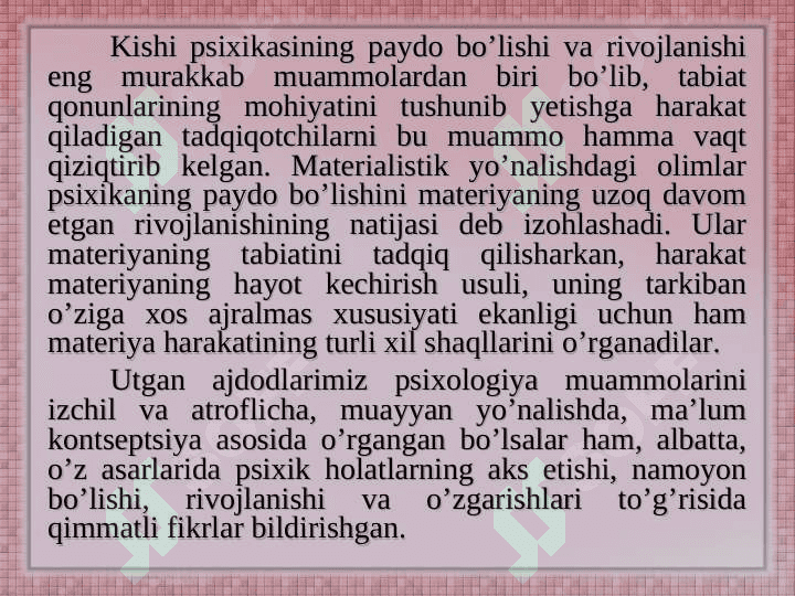 PSIXIK JARAYONLARNI VUJUDGA KELISHI 3