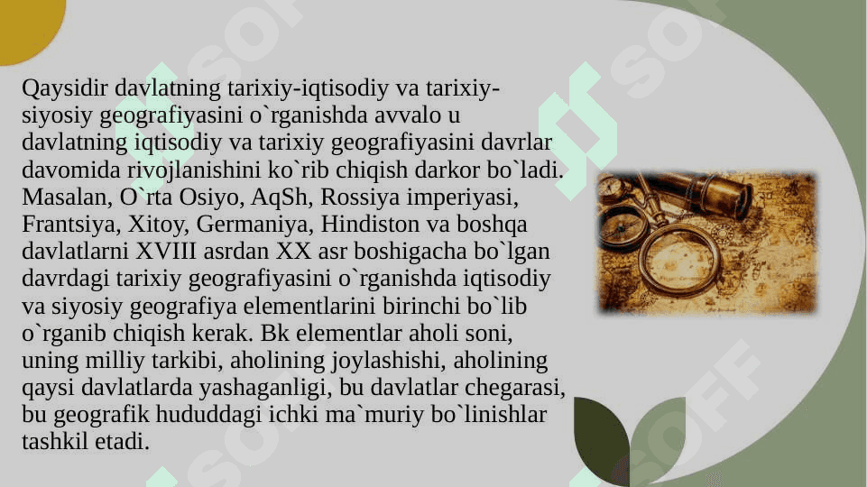 TARIXIY GEOGRAFIYANING VAZIFALARI, SHAKLLANISHI VA TARAQQIYOTI 7
