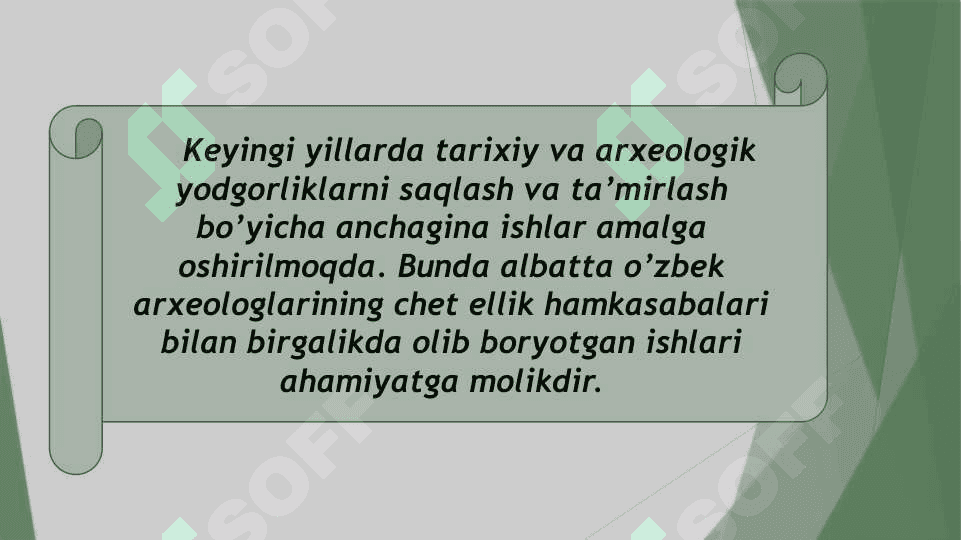 Hоzirgi bоsqichda arхеоlоgiya fani оldida turgan vazifalar va muammоlar 4